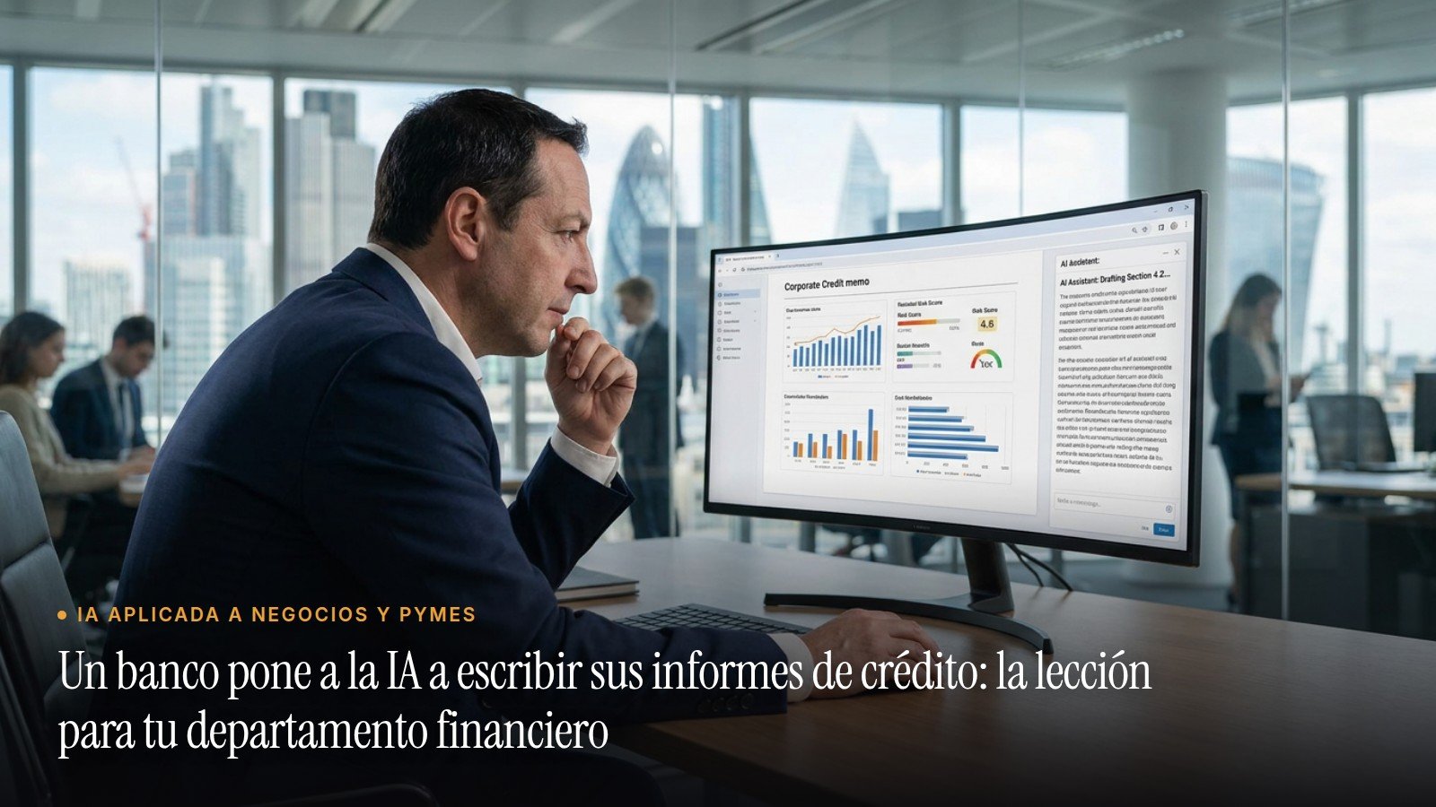 José Manuel Antelo revisando un informe de crédito redactado por un asistente de IA en una oficina bancaria